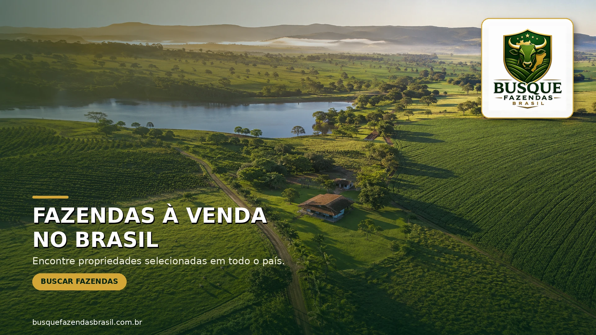 Fazendas à venda no Brasil no portal Busque Fazendas Brasil